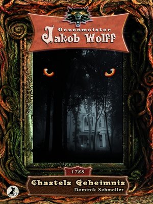 cover image of Jakob Wolff--Chastels Geheimnis
